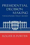 Presidential Decision Making cover