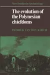 The Evolution of the Polynesian Chiefdoms cover