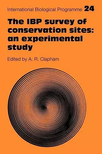 The IBP Survey of Conservation Sites: An Experimental Study cover