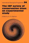 The IBP Survey of Conservation Sites: An Experimental Study cover