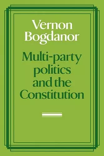 Multi-party Politics and the Constitution cover