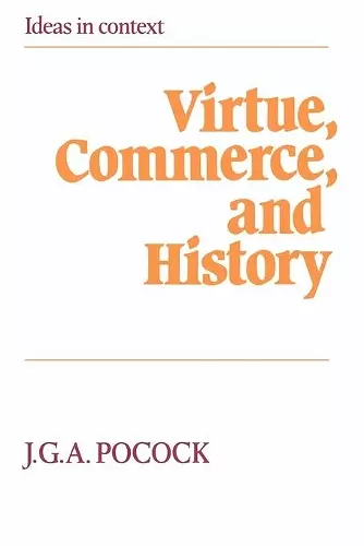 Virtue, Commerce, and History cover