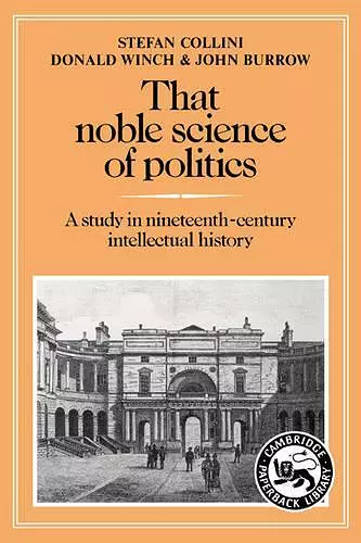 That Noble Science of Politics cover