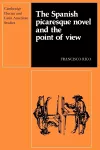 The Spanish Picaresque Novel and the Point of View cover