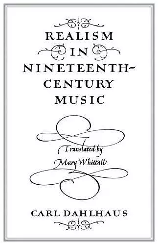 Realism in Nineteenth-Century Music cover