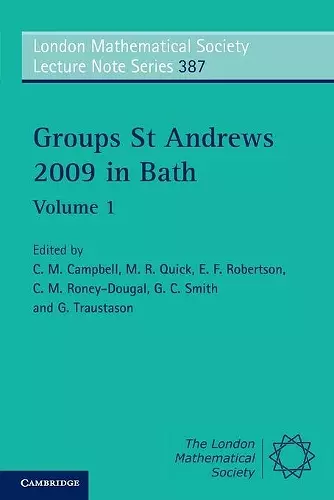 Groups St Andrews 2009 in Bath: Volume 1 cover