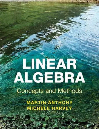 Linear Algebra: Concepts and Methods cover