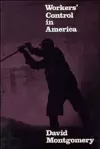 Workers' Control in America cover