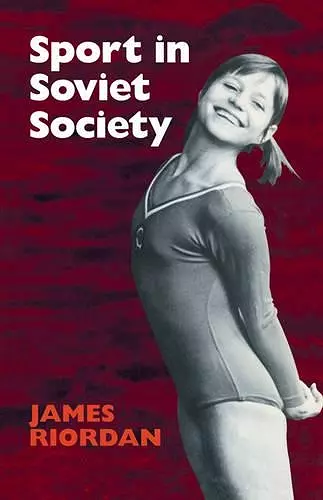 Sport in Soviet Society cover