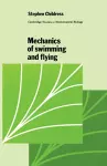 Mechanics of Swimming and Flying cover