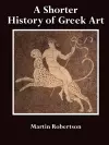 A Shorter History of Greek Art cover