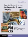 Practical Procedures in Orthopaedic Trauma Surgery cover