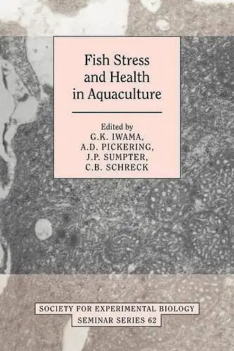 Fish Stress and Health in Aquaculture cover