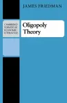 Oligopoly Theory cover