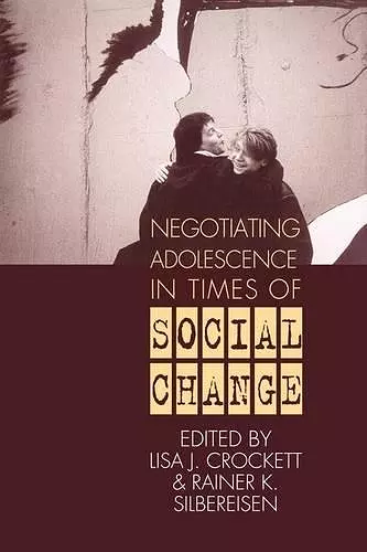 Negotiating Adolescence in Times of Social Change cover