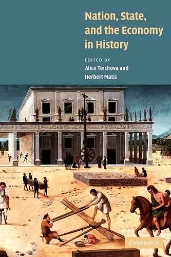 Nation, State and the Economy in History cover