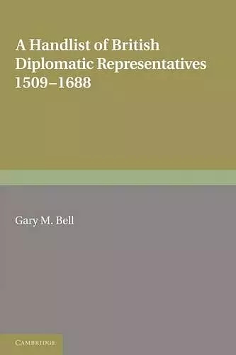 A Handlist of British Diplomatic Representatives cover