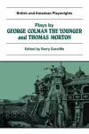 Plays by George Colman the Younger and Thomas Morton cover