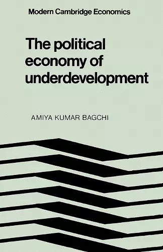 The Political Economy of Underdevelopment cover