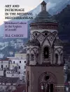 Art and Patronage in the Medieval Mediterranean cover