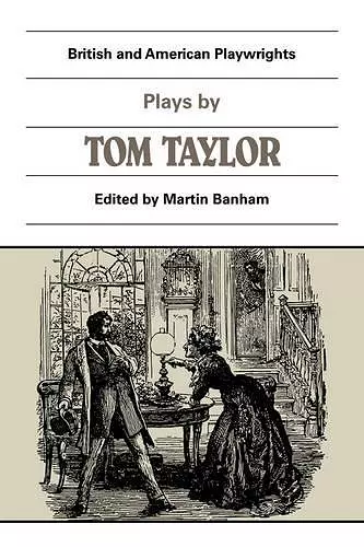 Plays by Tom Taylor cover