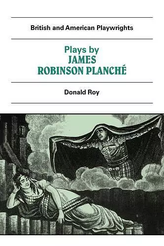 Plays by James Robinson Planché cover