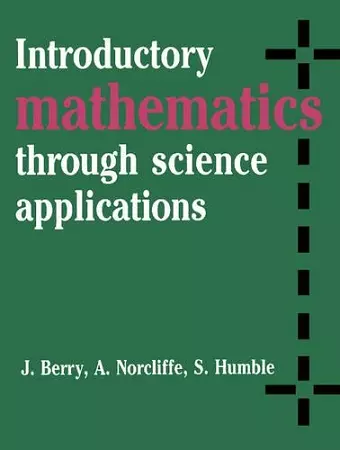 Introductory Mathematics through Science Applications cover