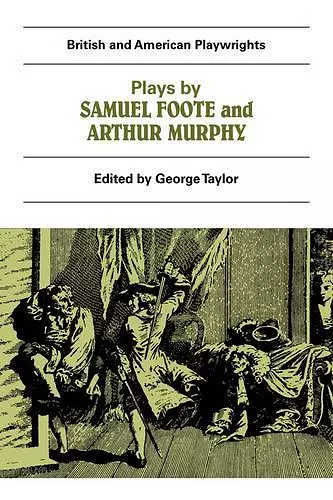 Plays by Samuel Foote and Arthur Murphy cover