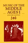 Music of the Middle Ages: Volume 1 cover