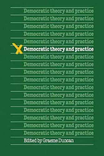 Democratic Theory and Practice cover