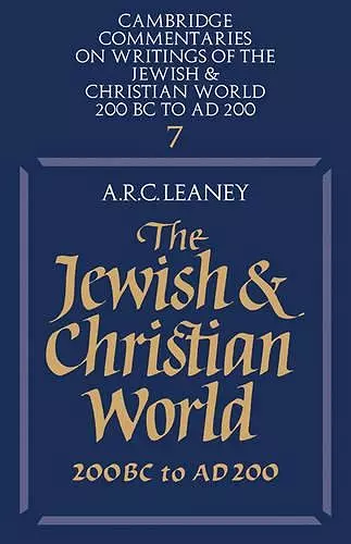 The Jewish and Christian World 200 BC to AD 200 cover