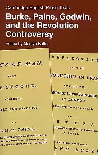 Burke, Paine, Godwin, and the Revolution Controversy cover