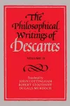 The Philosophical Writings of Descartes: Volume 2 cover