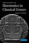 The Science of Harmonics in Classical Greece cover