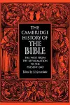 The Cambridge History of the Bible: Volume 3, The West from the Reformation to the Present Day cover