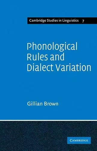 Phonological Rules and Dialect Variation cover