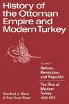 History of the Ottoman Empire and Modern Turkey: Volume 2, Reform, Revolution, and Republic: The Rise of Modern Turkey 1808–1975 cover