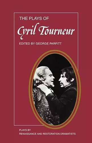 The Plays of Cyril Tourneur cover