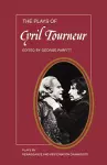 The Plays of Cyril Tourneur cover