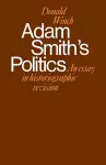 Adam Smith's Politics cover