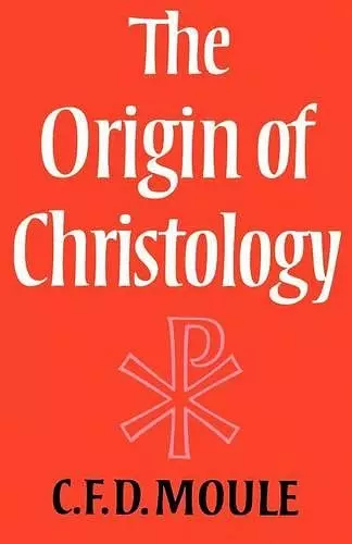 The Origin of Christology cover