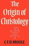 The Origin of Christology cover