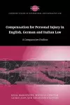 Compensation for Personal Injury in English, German and Italian Law cover