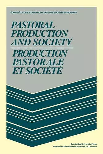 Pastoral Production and Society/Production pastorale et société cover