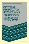 Pastoral Production and Society/Production pastorale et société cover