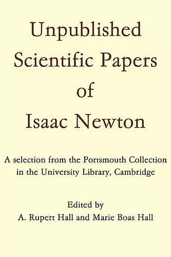 Unpublished Scientific Papers of Isaac Newton cover