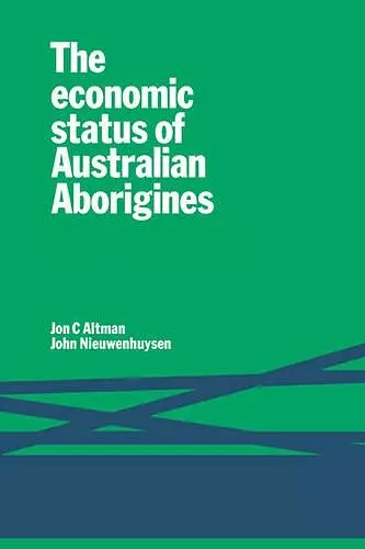 The Economic Status of Australian Aborigines cover