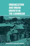 Urbanization and Urban Growth in the Caribbean cover