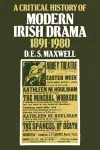 A Critical History of Modern Irish Drama 1891–1980 cover