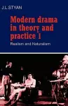 Modern Drama in Theory and Practice: Volume 1, Realism and Naturalism cover